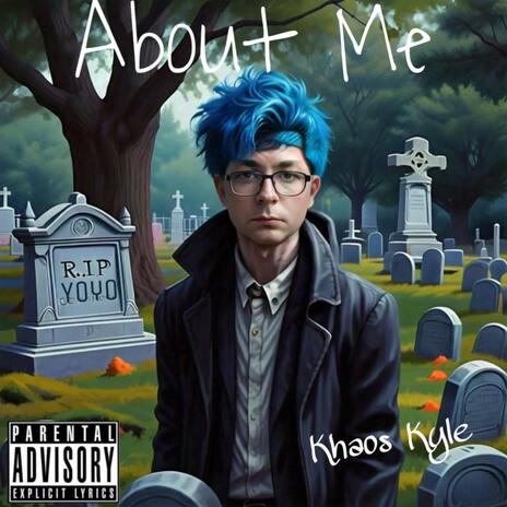 About me (RIP YoYo) | Boomplay Music