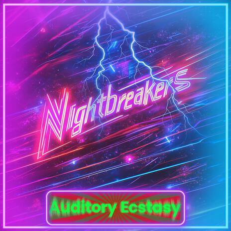 Nightbreakers | Boomplay Music