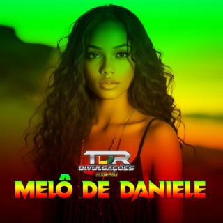 Melô De Daniele (Reggae Version)