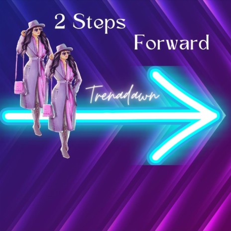 2 Steps Forward | Boomplay Music