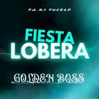 Fiesta Lobera