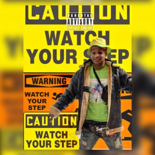 Watch Yo Step