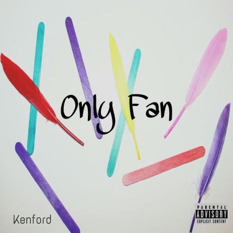 Only Fan | Boomplay Music