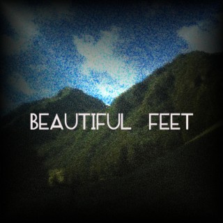 Beautiful Feet ft. Maria Gilpin, Medi Kay, James Vincent & Jason Heistad lyrics | Boomplay Music
