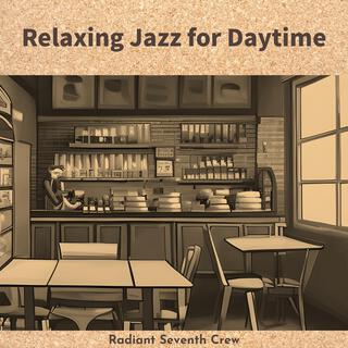 Relaxing Jazz for Daytime