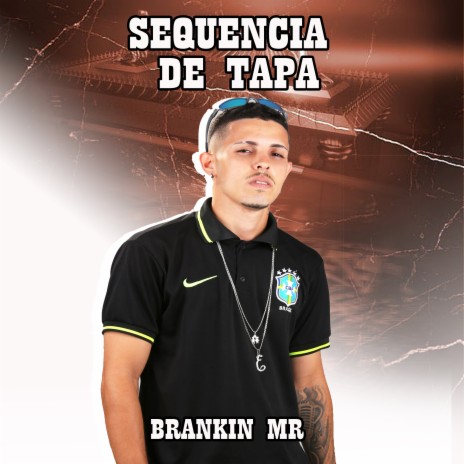 Sequência de Tapa | Boomplay Music