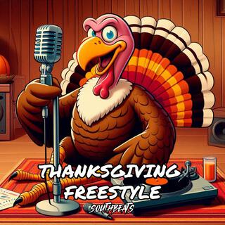 THANKSGIVING FREESTYLE