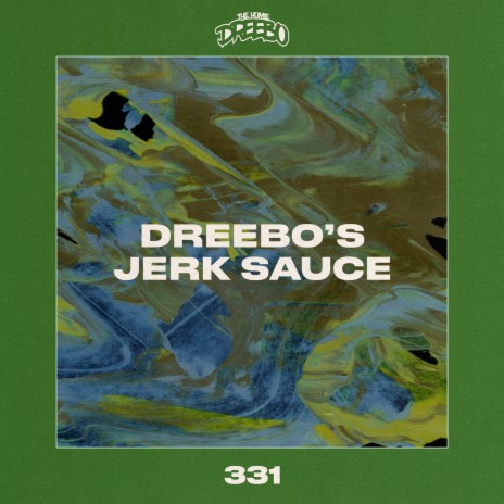 Dreebo's Jerk Sauce | Boomplay Music