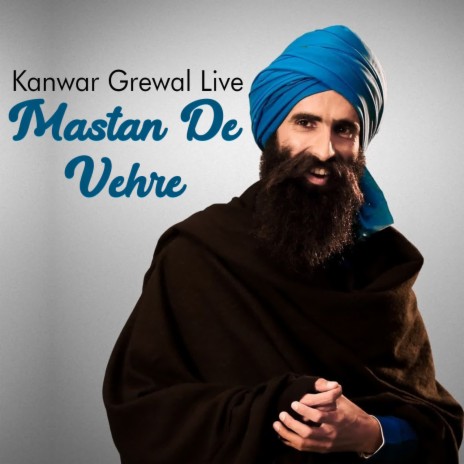 Masta De Vehre Kanwar Grewal Live | Boomplay Music