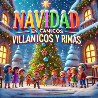 Navidad en Canciones: Villancicos y Rimas