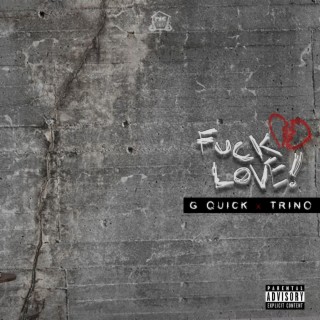 Fuck Love ft. Trino lyrics | Boomplay Music