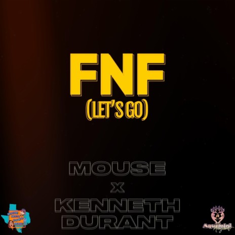 FNF (Let's Go) Freestyle ft. Kenneth Durant | Boomplay Music