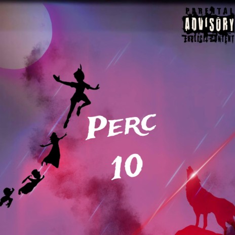 Perc 10 | Boomplay Music