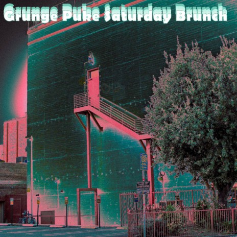 Grunge Puke Saturday Brunch