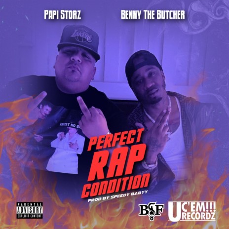 Perfect Rap Condition ft. Benny The Butcher | Boomplay Music