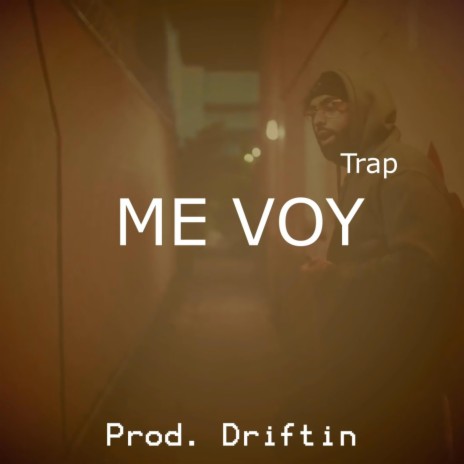 ME VOY (Instrumental Trap)