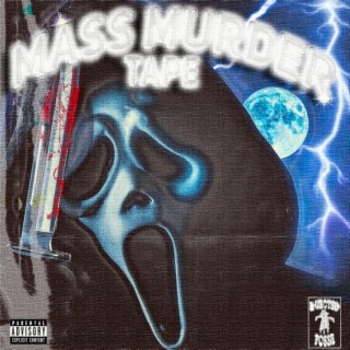 Mass Murder Tape