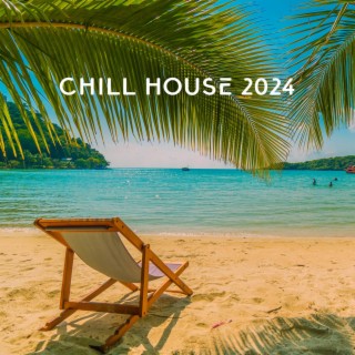 Chill House 2024: Open Party After Midnigt, Open Bar, BGM for Party