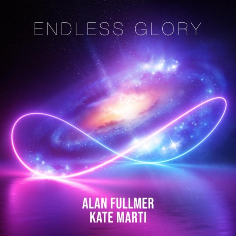 Endless Glory ft. Kate Marti | Boomplay Music
