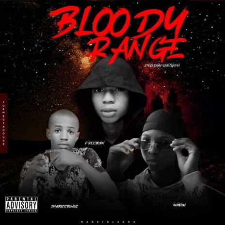 BLOODY RANGE ft. Freeborn | Boomplay Music