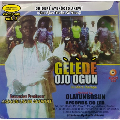 Gelede Ojo Ogun Track two | Boomplay Music