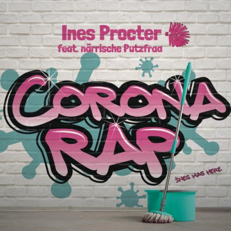 Corona Rap ft. Närrische Putzfraa | Boomplay Music