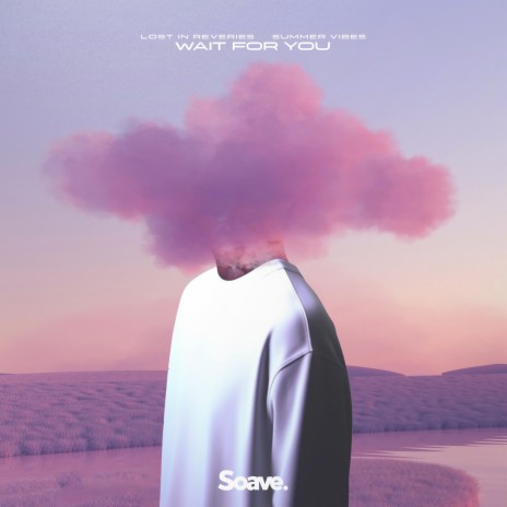 Wait For You ft. Summer Vibes | Boomplay Music