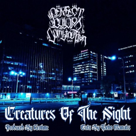 Creatures of the Night ft. Krohme | Boomplay Music