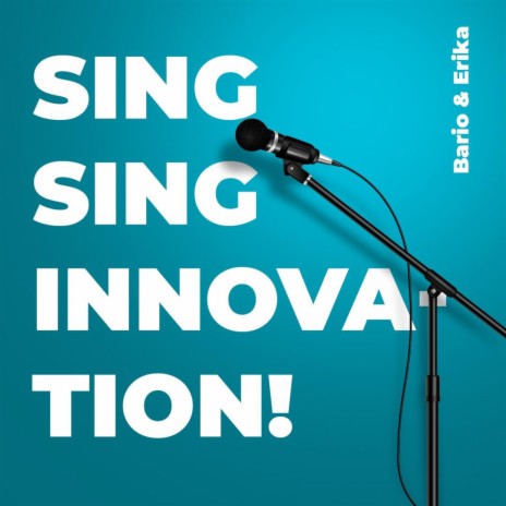 Sing Sing Innovation | Boomplay Music