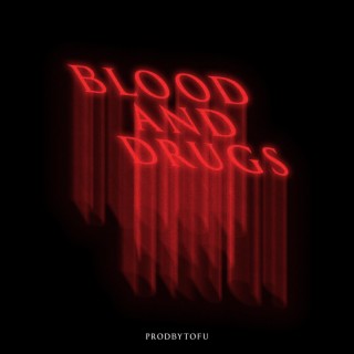 Blood and Drugs