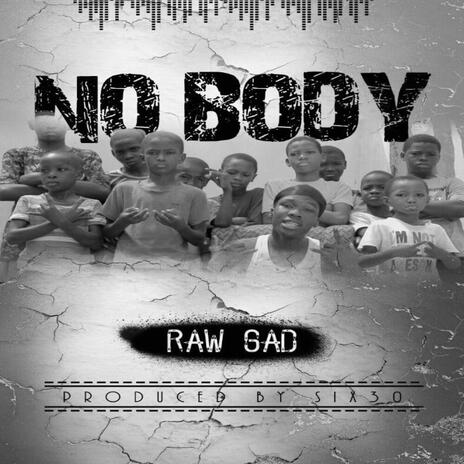 No Body | Boomplay Music