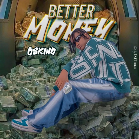 Better Money | Boomplay Music