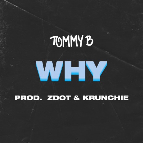 Why | Boomplay Music