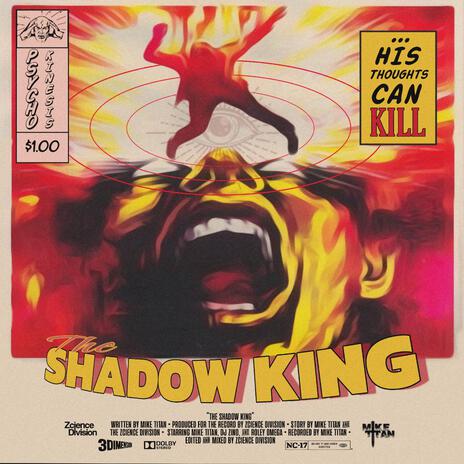 The Shadow King ft. Zcience Division | Boomplay Music