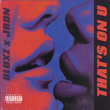 That's On U ft. JRDN | Boomplay Music