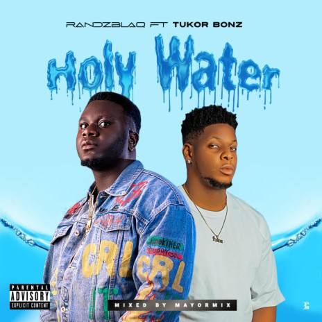 Holy water ft. Tukor bonz | Boomplay Music