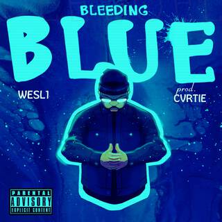 BLEEDING BLUE