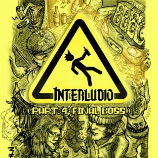 Interludio (Part.4 : Final Boss)