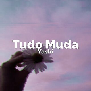 Tudo Muda