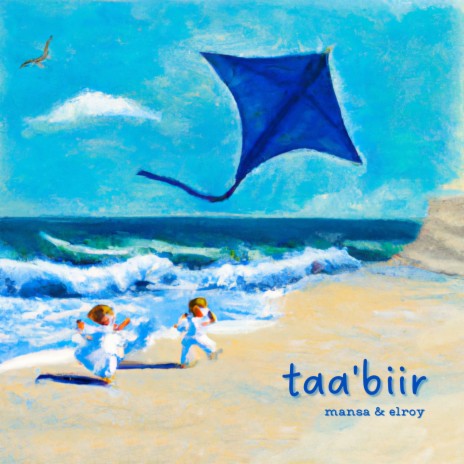 Taa'biir ft. Elroy | Boomplay Music