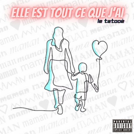 ELLE EST TOUT CE QUE J'AI ft. Horas | Boomplay Music