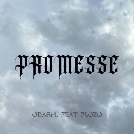 Promesse ft. FloZo | Boomplay Music