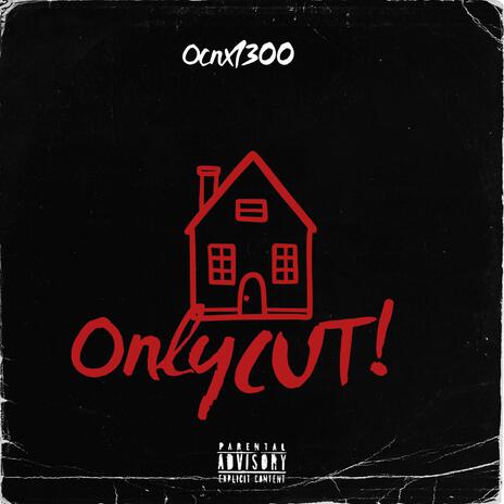 Only Cut ft. Popout | Boomplay Music