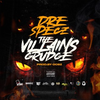 Tha Villains Grudge