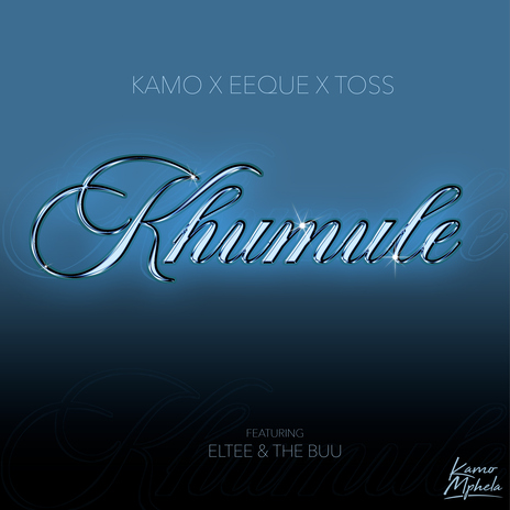 Khumule (feat. Thebuu & Eltee) | Boomplay Music