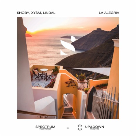 La Alegria ft. XYSM & Lindal | Boomplay Music