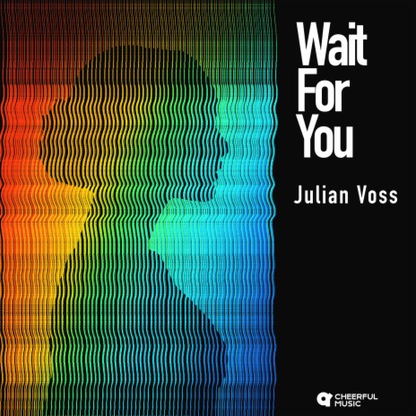 Wait For You | Boomplay Music