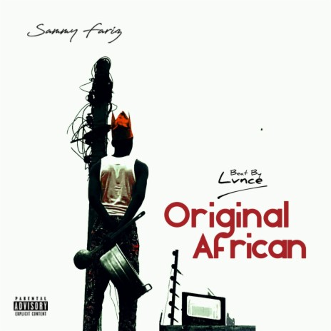 Original African ft. Sammy Fariz | Boomplay Music