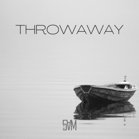 Throwaway | Boomplay Music