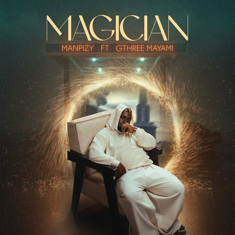 Magician ft. Gthree Mayami | Boomplay Music